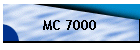 MC 7000