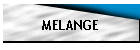 MELANGE